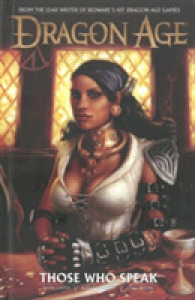 Dragon Age : Those Who Speak (Dragon Age) （Reprint）