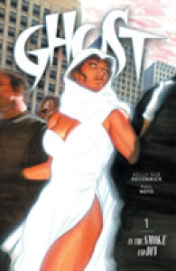 Ghost 1 : In the Smoke and Din (Ghost)