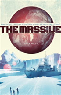Massive 1 : Black Pacific (The Massive)