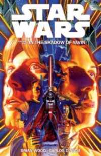 Star Wars, Volume 1: in the Shadow of Yavin