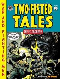The EC Archives Two-fisted Tales 3 : Two-fisted Tales (The EC Archives)