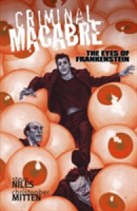 Criminal Macabre : The Eyes of Frankenstein (Criminal Macabre)