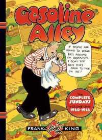 Gasoline Alley : The Complete Sundays, 1920-1922 (Gasoline Alley) 〈1〉