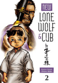 New Lone Wolf & Cub 2 (New Lone Wolf & Cub)