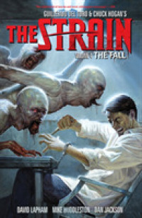 Strain 4 : The Fall (The Strain)