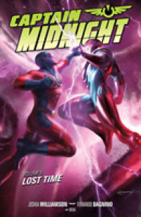 Captain Midnight 5 : Lost Time (Captain Midnight)