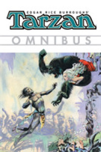 Edgar Rice Burroughs's Tarzan Omnibus 1 (Edgar Rice Burroughs's Tarzan Omnibus)