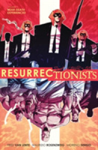 Resurrectionists (Resurrectionists)