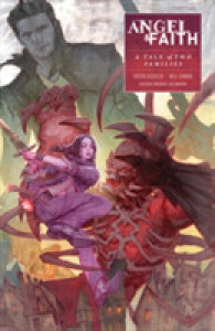 Angel & Faith 5 : A Tale of Two Families (Angel & Faith)
