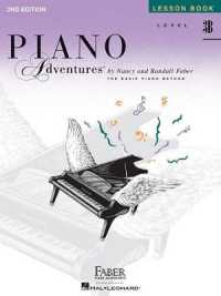Piano Adventures Lesson Book Level 3B : 2nd Edition （2ND）