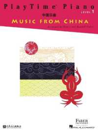 PlayTime Piano Music from China : Level 1