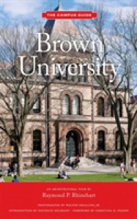 Brown University : The Campus Guide (Campus Guides) （FOL PAP/MA）