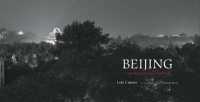 Beijing : Contemporary and Imperial