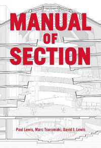 Manual of Section : Paul Lewis, Marc Tsurumaki, and David J. Lewis