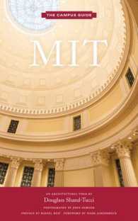 MIT : A Historical and Architectural Guide (Campus Guide)