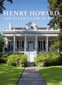 Henry Howard : Louisiana's Architect