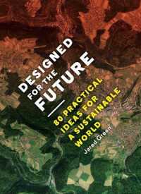 Designed for the Future : 80 Practical Ideas for a Sustainable World -- Paperback / softback