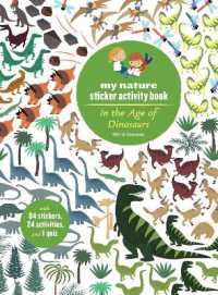 In the Age of Dinosaurs : My Nature Sticker Activity Book