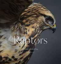 Raptors : Portraits of Birds of Prey