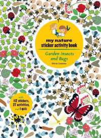 Garden Insects and Bugs : My Nature Sticker Activity Book (My Nature Sticker Activity Books)