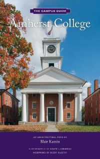 Amherst College : An Architectural Tour (Campus Guides)