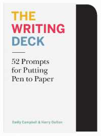 The Writing Deck : 52 Prompts for Putting Pen to Paper