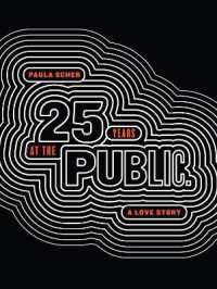 Paula Scher : Twenty-Five Years at the Public, a Love Story