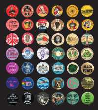 Button Power : 125 Years of Saying It with Buttons