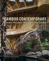 Bamboo Contemporary : Green Houses around the Globe