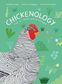 『ちかくにあるいのち図鑑　ニワトリ』（原書）<br>Chickenology : The Ultimate Encyclopedia