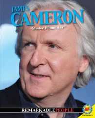 James Cameron : Master Filmmaker (Remarkable People) （LIB/PSC）