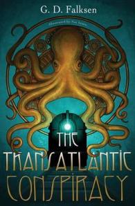 The Transatlantic Conspiracy