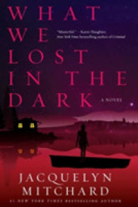 What We Lost in the Dark (What We Saw at Night) （Reprint）