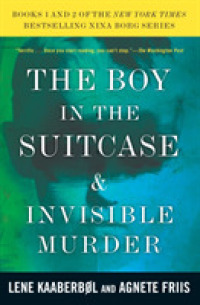 The Boy in the Suitcase & Invisible Murder (Nina Borg)