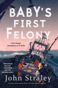 Baby's First Felony (Cecil Younger Investigation)