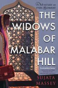 スジャータ・マッシー『ボンベイ、マラバー・ヒルの未亡人たち』（原書）<br>The Widows of Malabar Hill