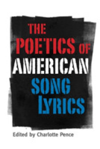 The Poetics of American Song Lyrics (American Made Music Series)