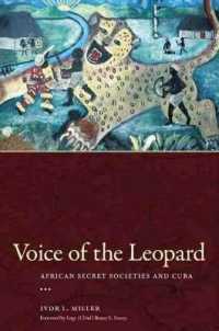 Voice of the Leopard : African Secret Societies and Cuba (Caribbean Studies Series)