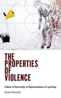 The Properties of Violence : Claims to Ownership in Representations of Lynching