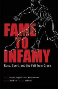 Fame to Infamy : Race, Sport, and the Fall from Grace (Margaret Walker Alexander Series in African American Studies)