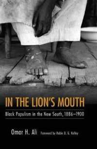 In the Lion's Mouth : Black Populism in the New South, 1886-1900 (Margaret Walker Alexander Series in African American Studies)