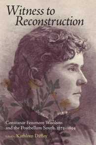 Witness to Reconstruction : Constance Fenimore Woolson and the Postbellum South, 1873-1894