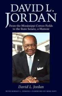David L. Jordan : From the Mississippi Cotton Fields to the State Senate, a Memoir (Willie Morris Books in Memoir and Biography)