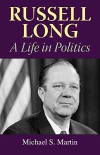 Russell Long : A Life in Politics