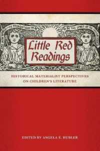 Little Red Readings : Historical Materialist Perspectives on Children's Literature (Children's Literature Association Series)