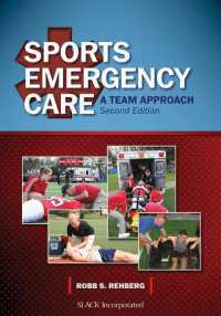 Sports Emergency Care : A Team Approach （Second）
