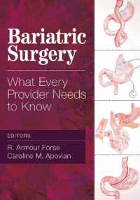 Bariatric Surgery : What Every Provider Needs to Know