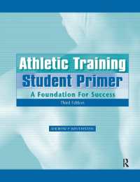 Athletic Training Student Primer : A Foundation for Success （3RD）