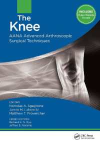 The Knee : AANA Advanced Arthroscopic Surgical Techniques (Aana Advanced Arthroscopic Techniques series)