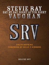 Stevie Ray Vaughan (2-Volume Set) : Day by Day, Night after Night, His Early Years, 1954-1982, His Final Years, 1983-1990 （SLP）